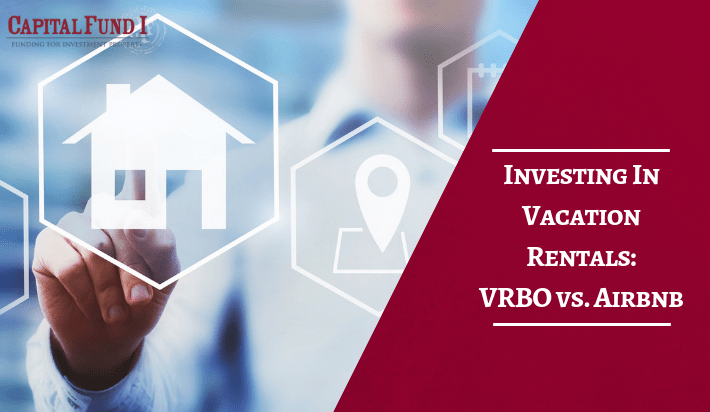 Investing In Vacation Rentals_ VRBO vs. Airbnb