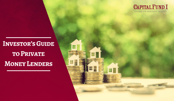 Investor’s Guide to Private Money Lenders